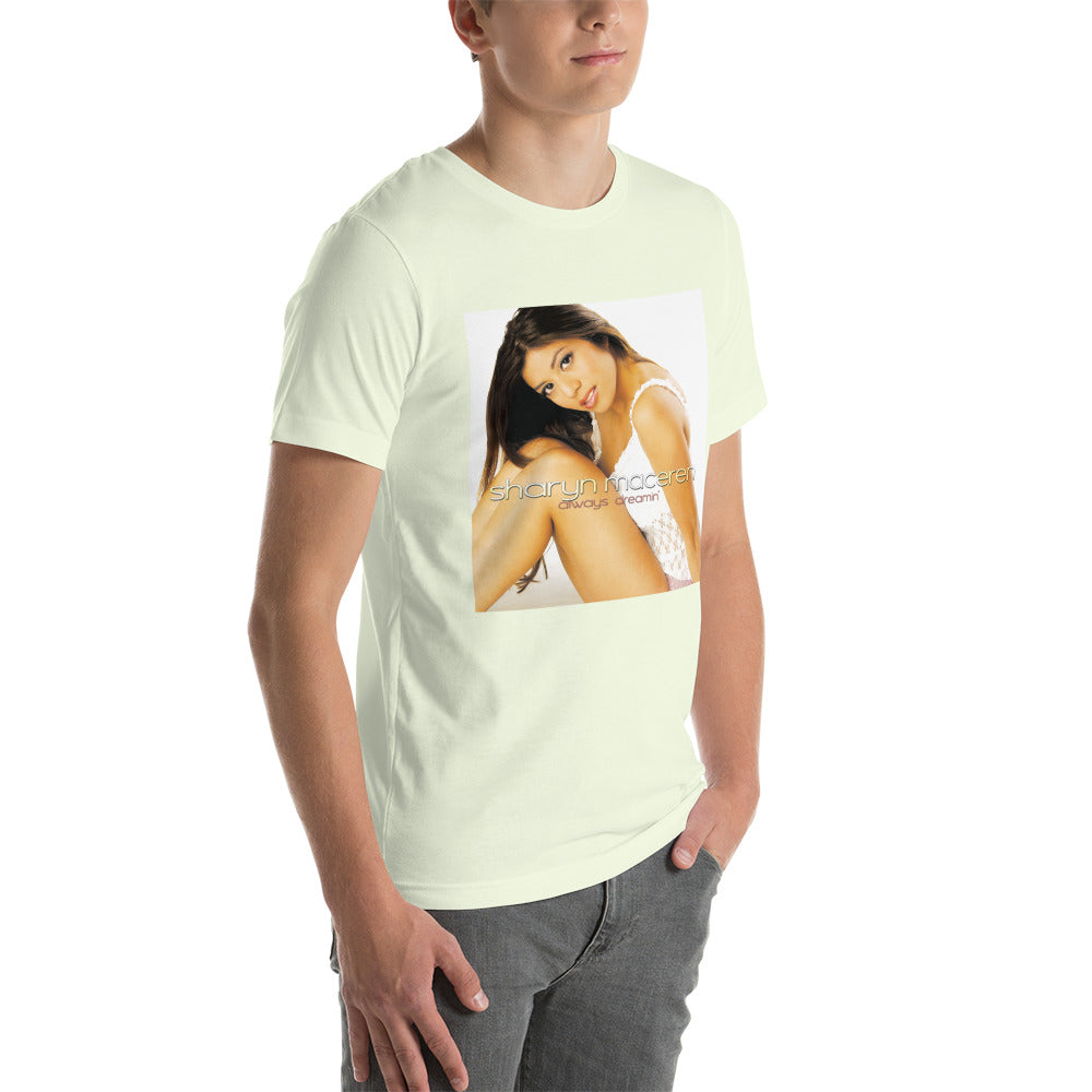 The "Always Dreamin" Unisex T-Shirt